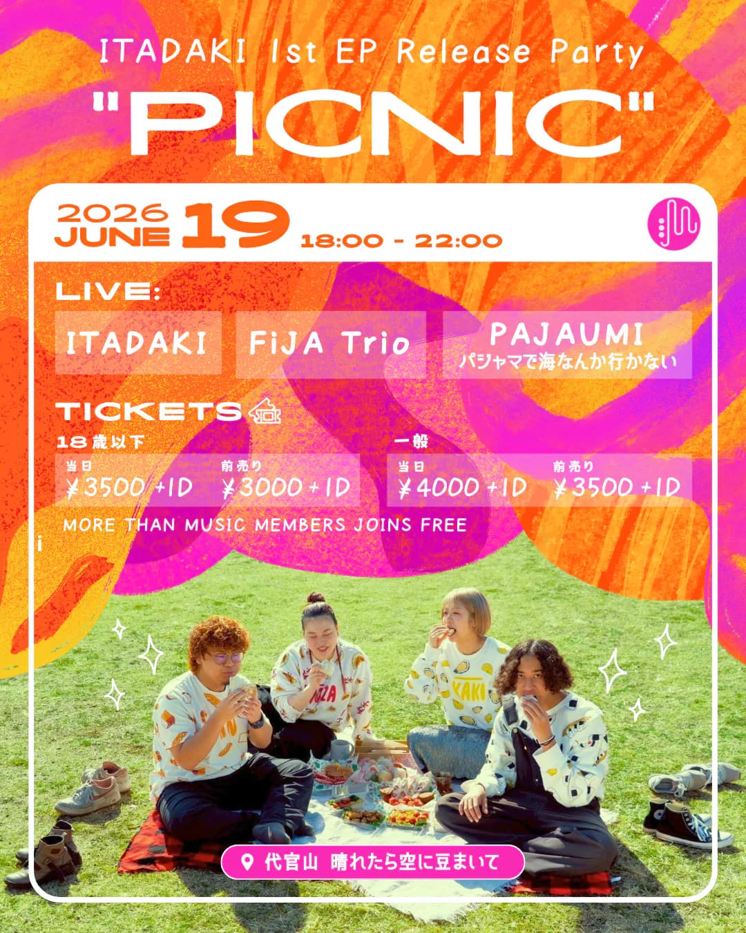 ITADAKI 1st EP Release Party "picnic"