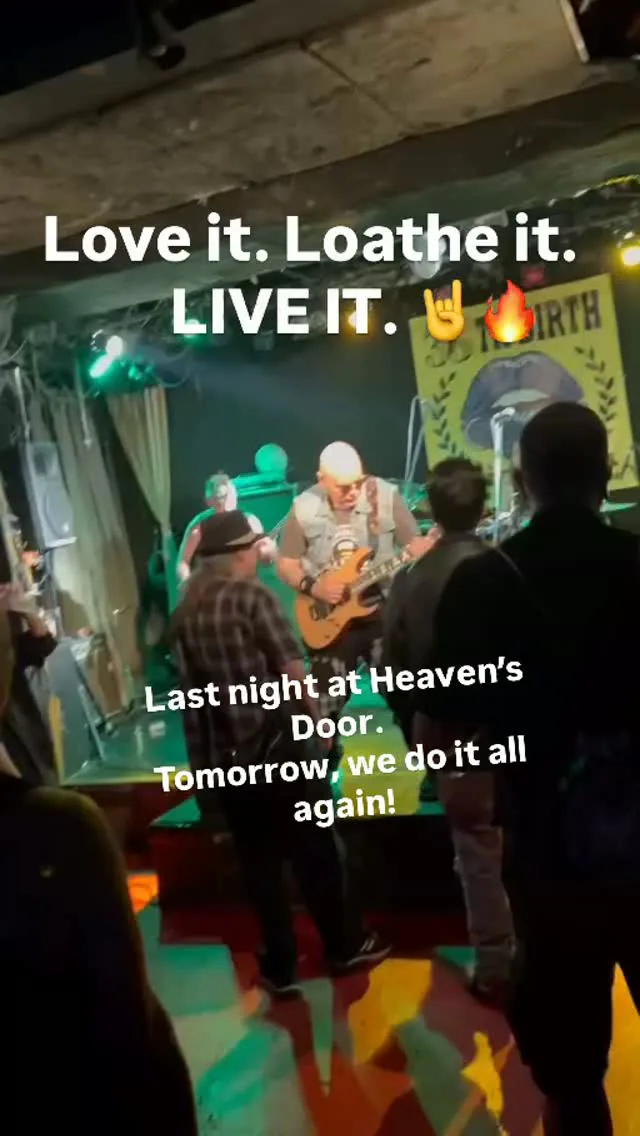Last night at Heaven's Door. Tomorrow, we do it all again!